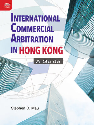 cover image of International Commercial Arbitration in Hong Kong